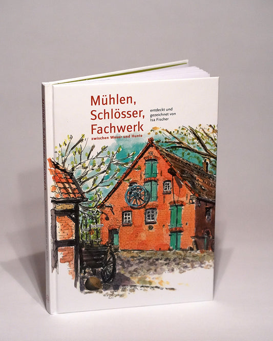 Buch Mühlen Schlösser, Fachwerk